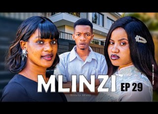 MLINZI EP 49 Fill Episode
