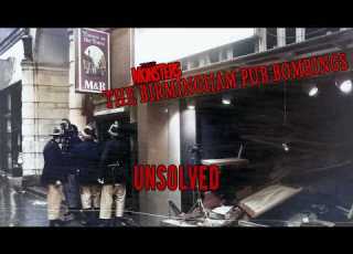  UNSOLVED Birmingham Pub Bombings
