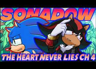  Sonadow The Heart Never Lies Chapter 4 Comic Dub