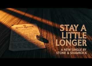 Stay A Little Longer A Raw Irish Folk Anthem