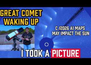 GREAT COMET 2026 C 2026 A1 MAPS Is Waking Up It Could EXPLODE In BRIGHTNESS I Took A PICTURE