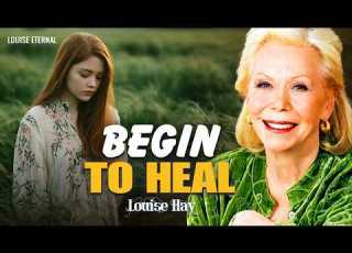  Louise Hay Talk To Your Worst Parts This Way And Begin To Heal