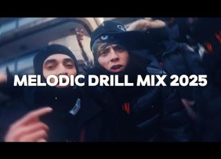  MELODIC DRILL MIX 2025 Central Cee Nemzz Tion Wayne Abra Cadabra DRILL MIX 2025