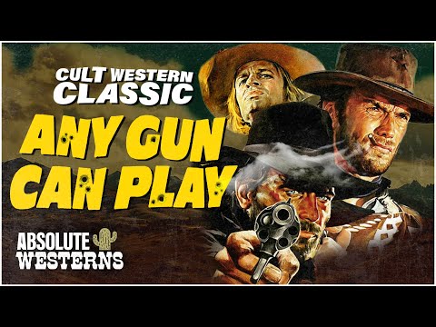 The Ultimate Western Classic I Any Gun Can Play 1967 I Absolute Westerns The Ultimate Western Classic I Any Gun Can Play 1967 I Absolute Westerns