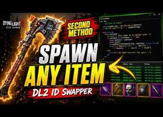  DL2 Spawn ANY Item Instantly Full ID List Lua Script 2ND METHOD