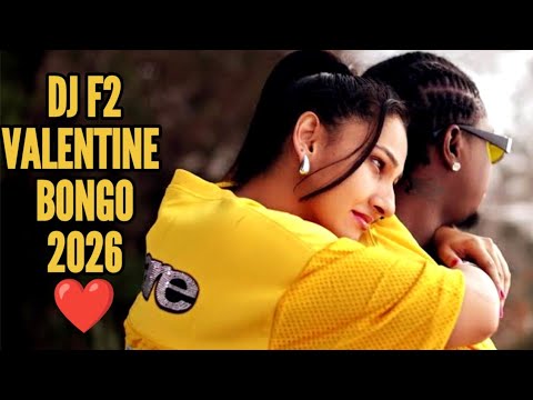 DJ F2 VALENTINE BONGO VIDEO MIX 2026 FT TOTO RAYVANY USINIACHE LICKY TONES MALI SAFI IYAANI