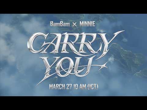 PUBG MOBILE CARRY YOU BamBam X MINNIE MV Teaser