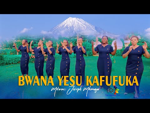 BWANA YESU KAFUFUKA Joseph Mkomagu KWAYA YA MT MARIA GORETH PAROKIA YA BMMH MBEZI BEACH DSM