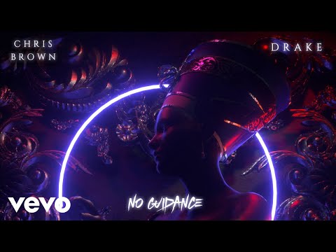 Chris Brown No Guidance Audio Ft Drake
