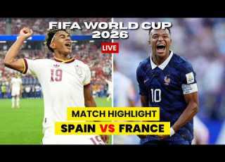  LIVE France Vs Spain Match Highlights FIFA World Cup 2026 Semi Final Goals Best Moments