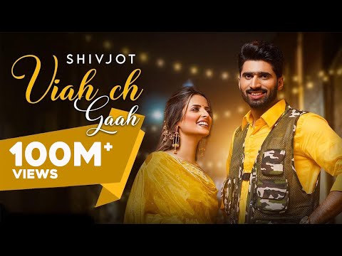 Viah Ch Gaah Official Video Shivjot Ft Gurlej Akhtar