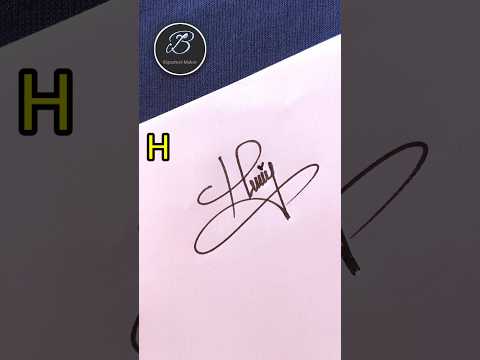 Simple H Letter Signature Style Howtosign Calligraphyart