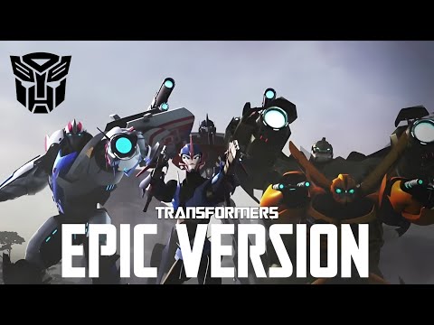 Transformers Prime OST Autobots Theme Epic Version