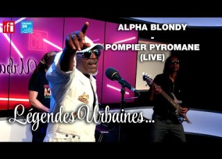 Légendes Urbaines Alpha Blondy Pompier Pyromane Live