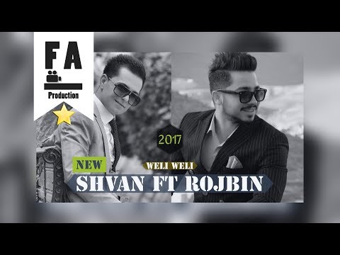 Shvan Duski Ft Rojbin Weli Weli شفان دوسكي و روژبين ويلي ويلي Official Audio