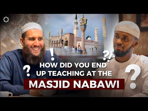 How Did You End Up Teaching At The Prophet S Mosque Sheikh Abdullah As Sueidi