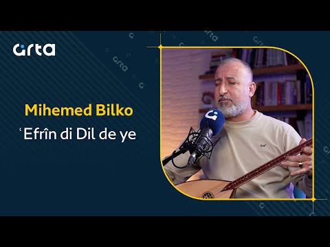 Mihemed Bilko ʿEfrîn Di Dil De Ye محمد بلكو
