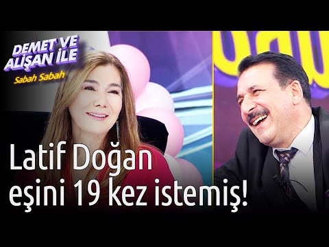 Demet Ve Alişan Ile Sabah Sabah Latif Doğan Eşini 19 Kez İstemiş