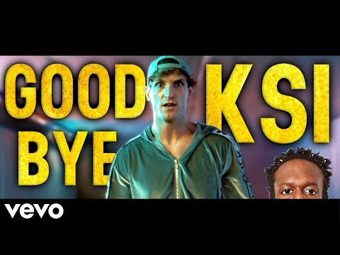 LOGAN PAUL GOODBYE KSI DISS TRACK FEAT KSI
