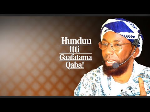 Sheikh Amiin Ibroo Gorsa Ajaa Ibaa Namni Hunduu Itti Gaafatama Qaba