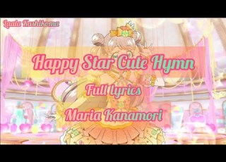 Kiratto Pri Chan Happy Star Cute Hymn Maria Kanamori FULL LYRICS