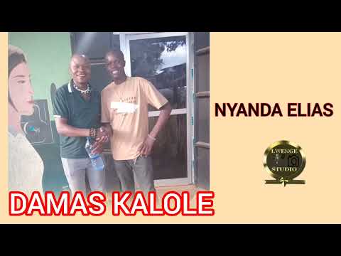 DAMAS KALOLE Ft NYANDA ELIAS ICHOLA LWENGE STUDIO