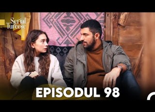 Fiica Ambasadorului Episodul 98
