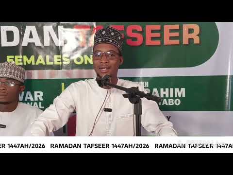 RAMADAN TAFSEER 1447 2026 Day 008 SURATU DAHA AYAH 81 89DAGA BAKIN SHEIKH MUNAWWAR SHEHU TAMBUWAL