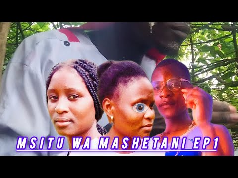 Msitu Wa Mashetani Ep1