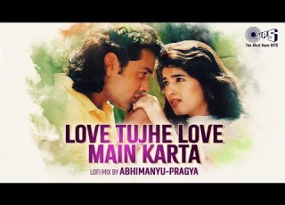  Love Tujhe Love Main Karta Lofi Mix Barsaat Bobby Deol Twinkle Khanna Kumar Sanu Alka Yagnik