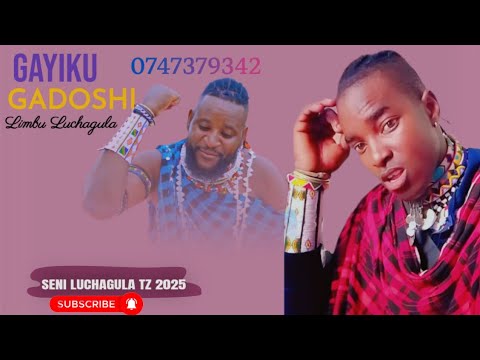 GAYIKU GADOSHI LIMBU LUCHAGULA HARUSI KWA KINDI 0747379342 BY SENI LUCHAGULA TZ 2025