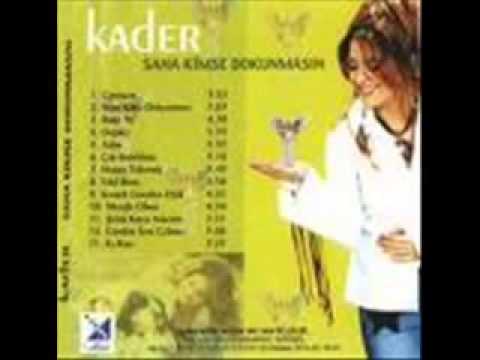 Kader Sevmiyorum Seni Artık