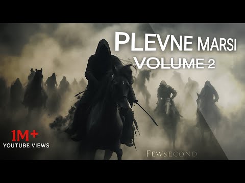 Plevne Marsi Volume 2 Rise Of Ottoman Empires Slowed And Reverb