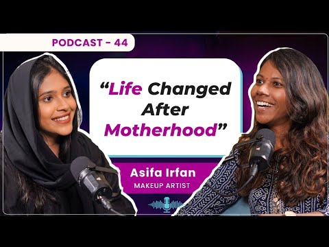 Life After Baby Career Constant Judgement Asifa Gets Real