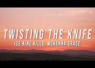 Ice Nine Kills Twisting The Knife Lyrics Ft Mckenna Grace
