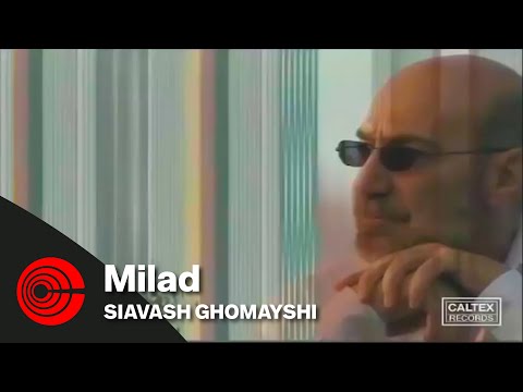 Siavash Ghomayshi Milad سیاوش قمیشی میلاد Siavash Ghomayshi Milad سیاوش قمیشی میلاد