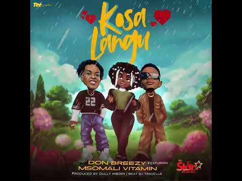 Don Breezy X Msomali Vitamin Kosa Langu Official Audio