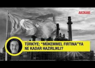  Savaş çığırından çıktı Küresel Bir Mükemmel Fırtına Yaklaşıyor Türkiye Ne Kadar Hazırlıklı