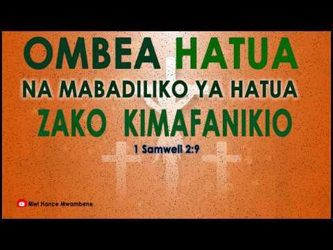 SIKU YA 1 Ombea Hatua Na Mabadiriko Ya Hatua Zako Kimafanikio Mwl Hance Mwambene