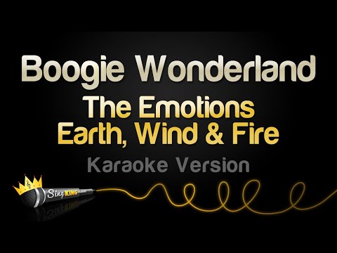 The Emotions Earth Wind Fire Boogie Wonderland Karaoke Version
