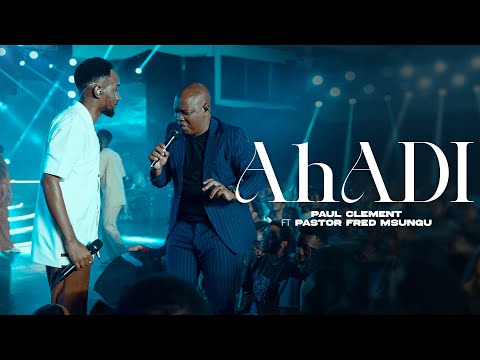Paul Clement Ft Pastor Fred Msungu Ahadi Official Video