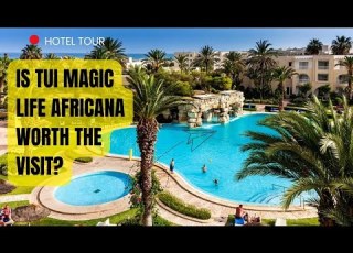  Tui Magic Life Africana Tunisia Hotel Tour