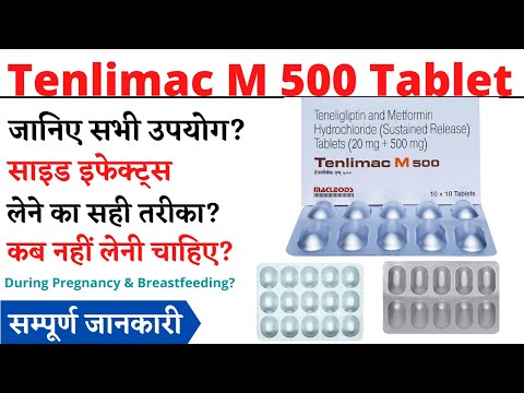 Tenlimac M 500 Tablet Uses Benefits Side Effects Tenlimac M 500 Tablet Ke Fayde Aur Nuksan
