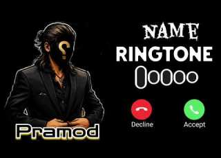 Name Ringtone Music Name Ringtone Name Ringtone Pramod Ringtone VIP Ringtone Mharang