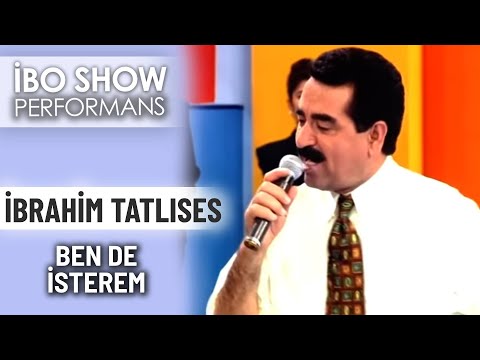 Ben De İsterem İbrahim Tatlıses İbo Show Performans