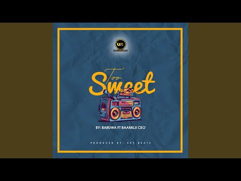 Too Sweet Ashaiman Lebanon Feat Baamuji CEO