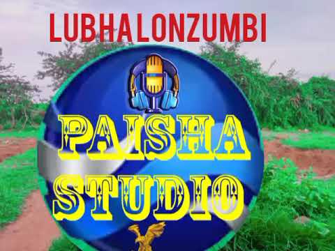 Lukubha Lonzumbiujumbe Nyandalo Paisha Studio