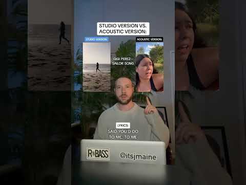 Studio Version Vs Acoustic Version Gigi Perez Sailor Song Shorts