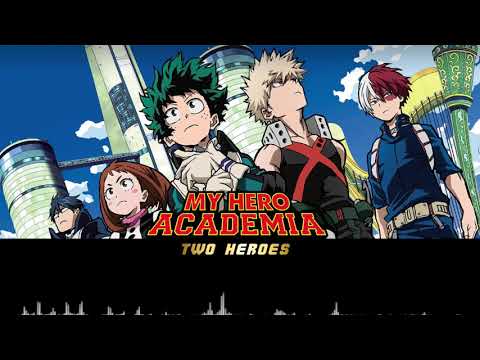 Boku No Hero Academia THE MOVIE Two Heroes Theme Song Long Hope Philia By Masaki Suda Nightcore