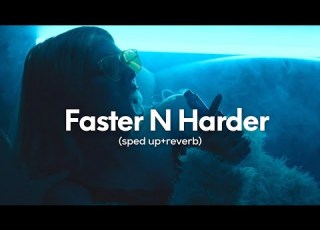 6arelyhuman Faster N Harder Sped Up Reverb